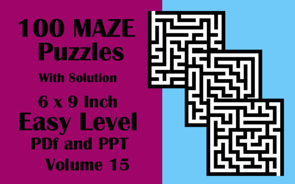 Download 100 Maze Puzzle Easy 6x9 PDF PPTX V 15 - Pptx Collection